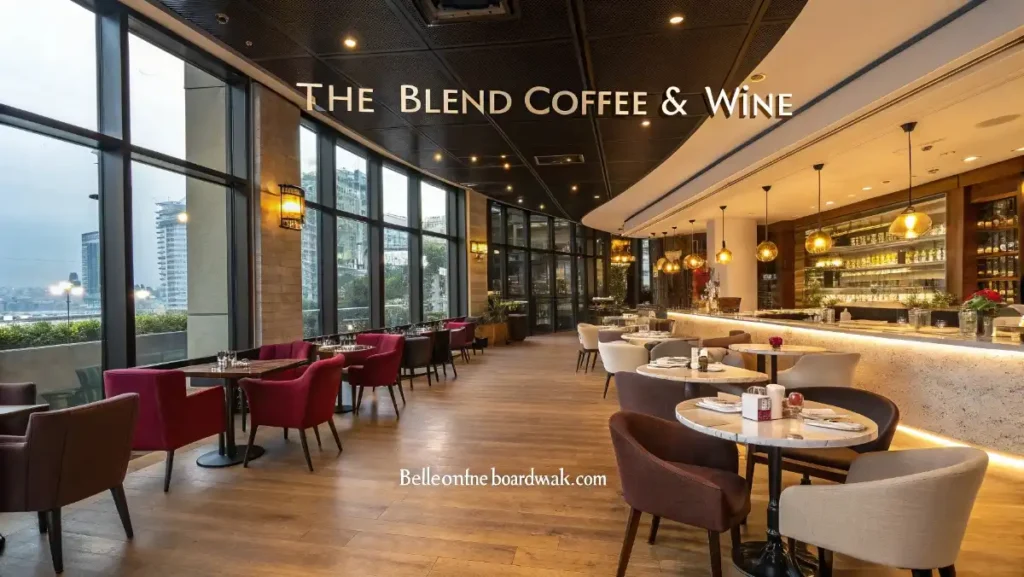 The Blend Coffee & Wine – Stylish Modern Café