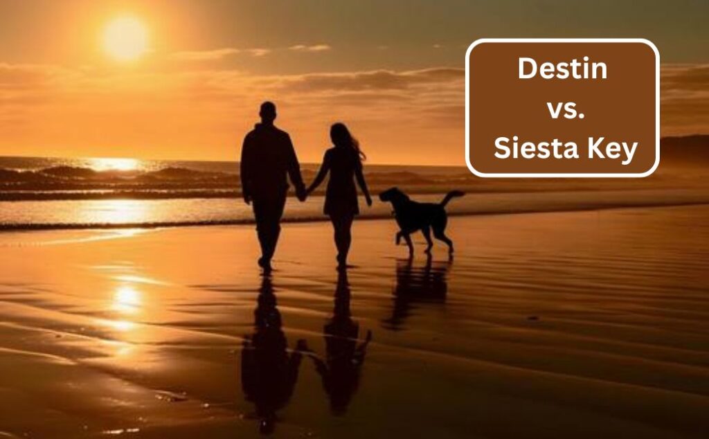 Destin vs. Siesta Key