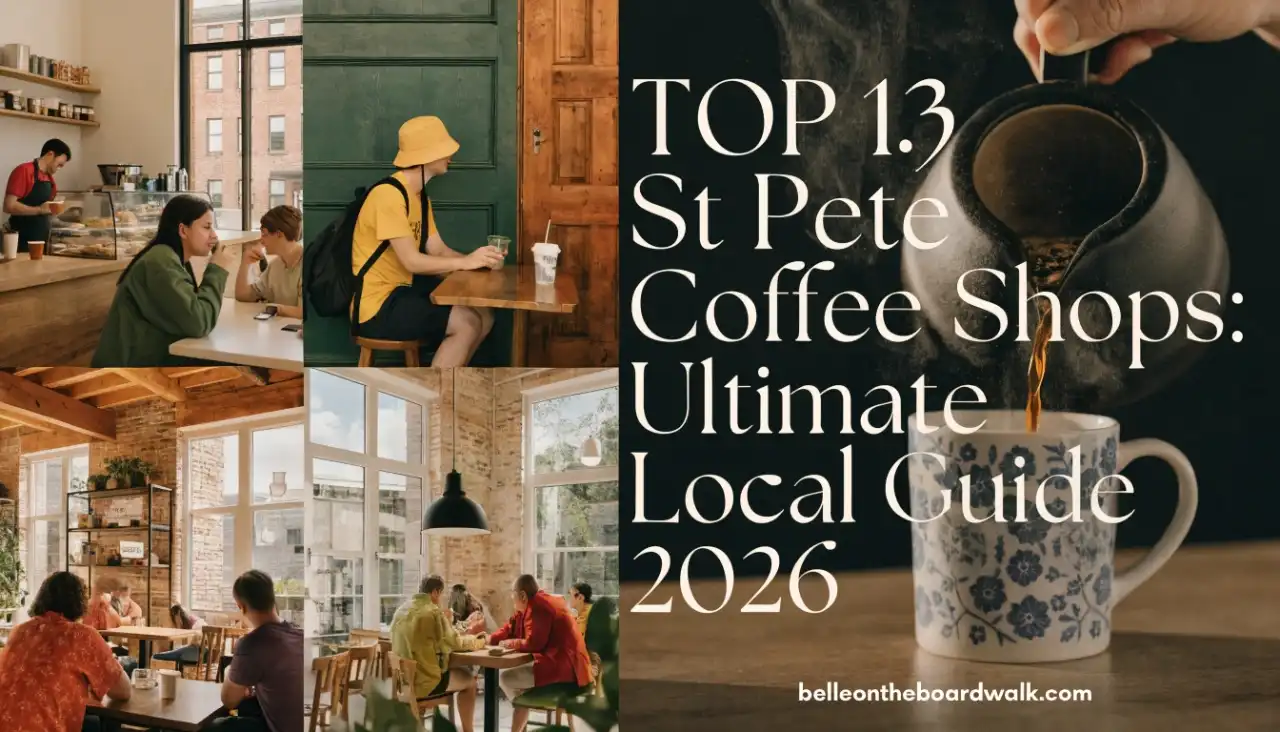 TOP 13 St Pete Coffee Shops Ultimate Local Guide 2026