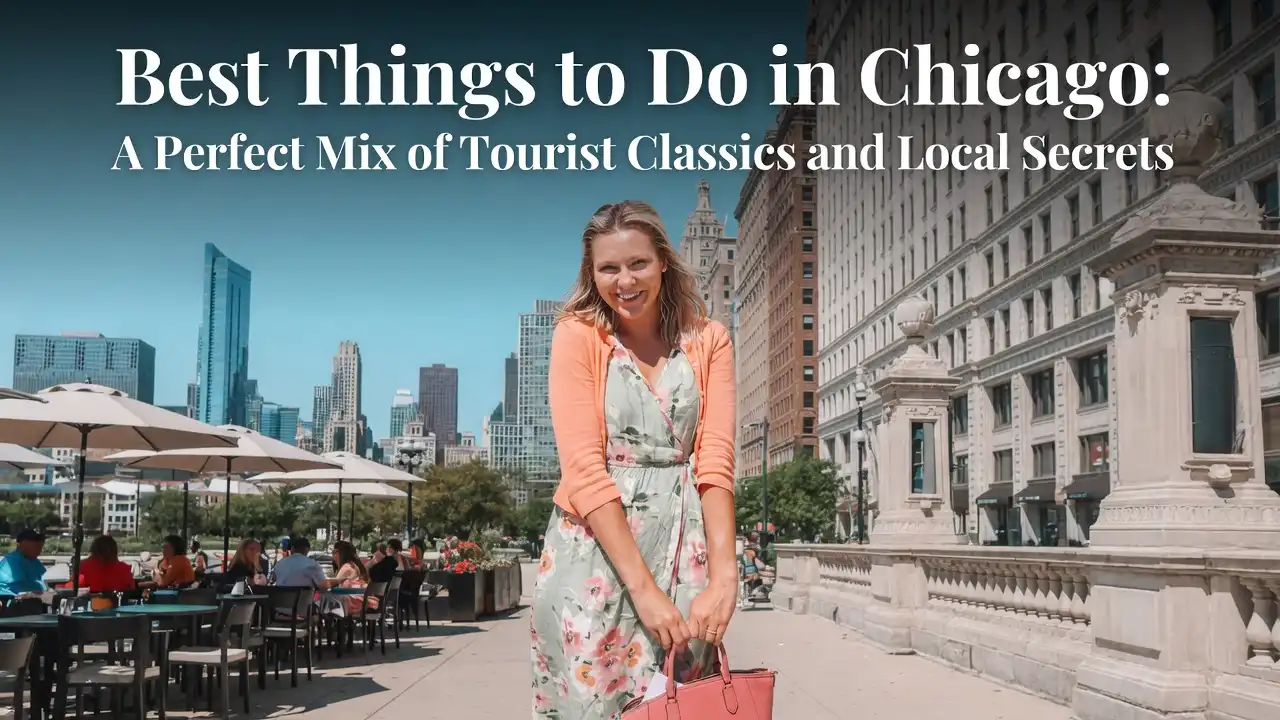Best Things to Do in Chicago