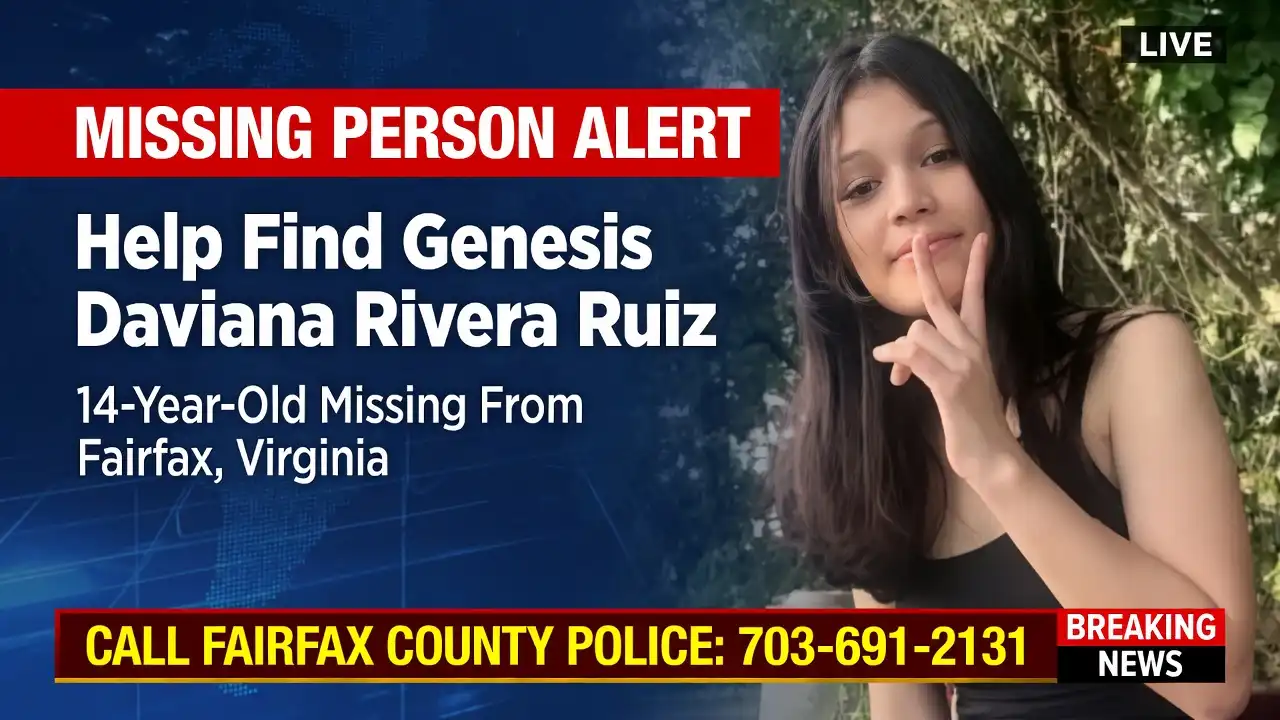 Help Find Genesis Daviana Rivera Ruiz 14-Year-Old Missing From Fairfax, Virginia